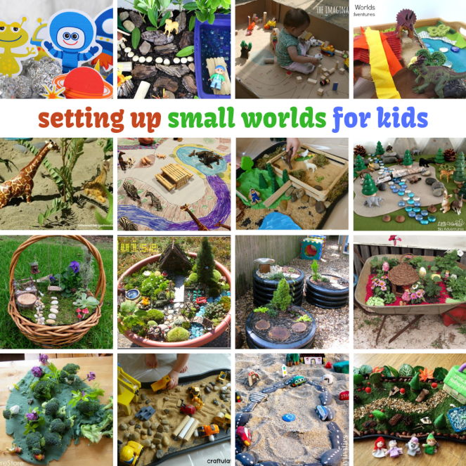 setting up small worlds for kids (1)